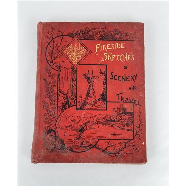Fireside Sketches Of Scenery And Travel