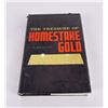 Image 1 : The Treasure Of Homestake Gold