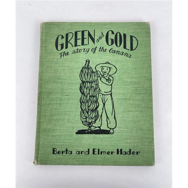 Green And Gold The Story Of The Banana