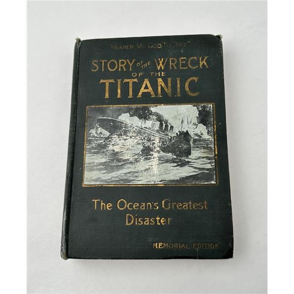 Story Of The Wreck Of The Titanic