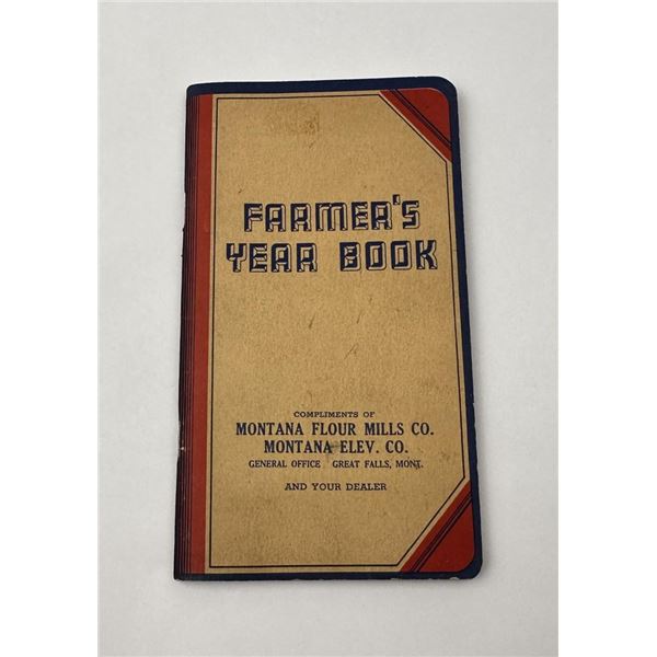 Montana Flour Mills Farmer's Year Book