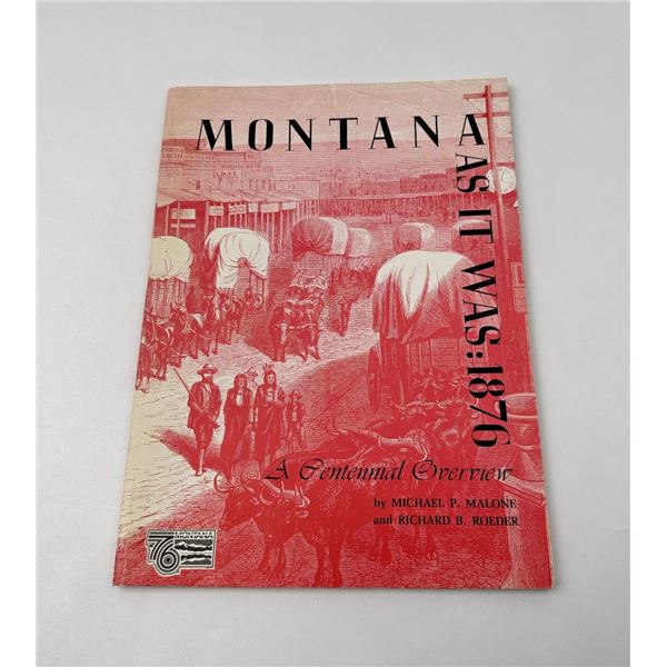 Montana As It Was 1876