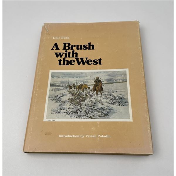 A Brush With The West