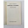 Image 2 : A Guide To Treasure In Montana and Wyoming