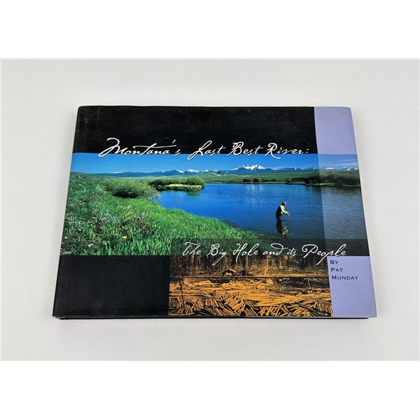 Montana's Last Best River