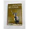 Image 1 : The Art of Hunting Big Game In North America