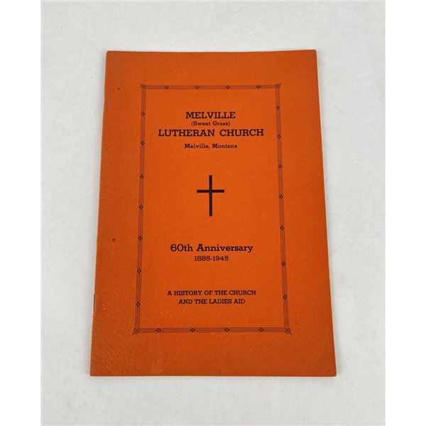 Melville Montana 60th Anniversary Lutheran Church