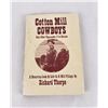 Image 1 : Cotton Mill Cowboys