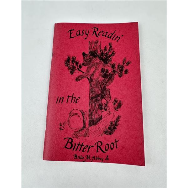 Easy Readin In The Bitter Root