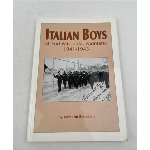Italian Boys at Fort Missoula Montana Signed