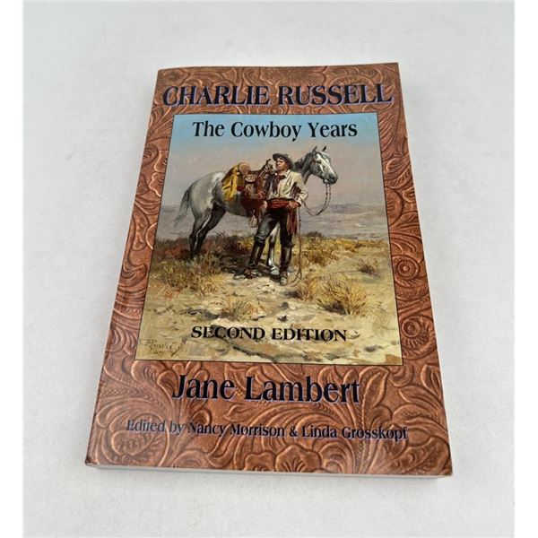 Charlie Russell The Cowboy Years Signed