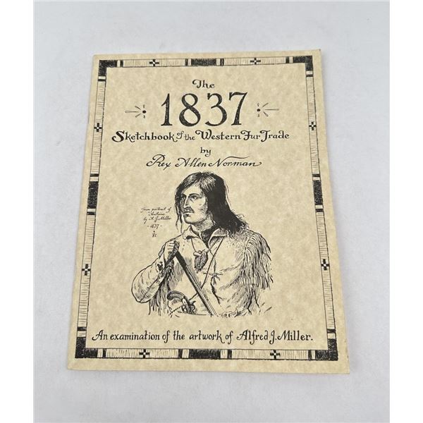 The 1837 Sketchbook of the Western Fur Trade