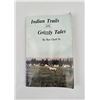 Image 1 : Indian Trails and Grizzly Tales