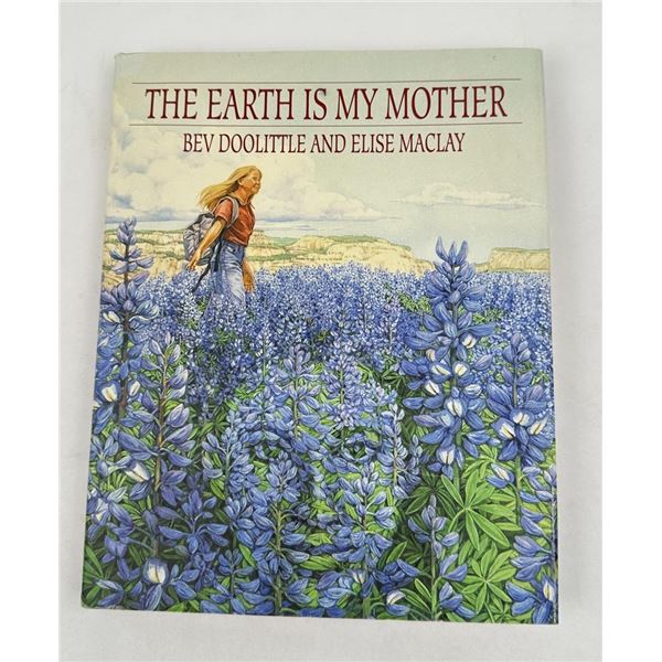 The Earth Is My Mother