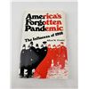 Image 1 : America's Forgotten Pandemic