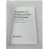 Image 3 : America's Forgotten Pandemic