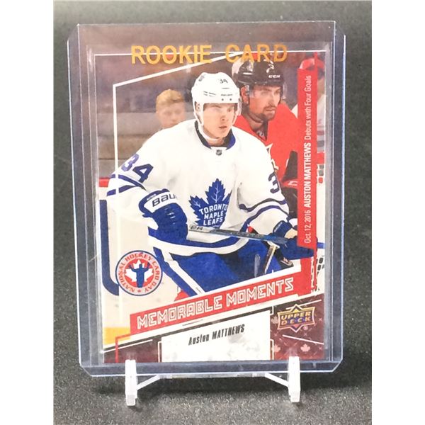 2017 NHL CARD DAY NO.16 AUSTON MATTHEWS MEMORABLE MOMENTS ROOKIE CARD