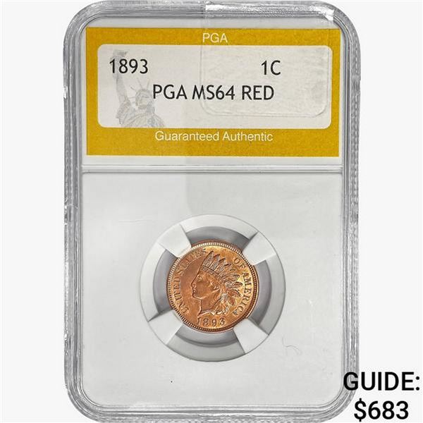 1893 Indian Head Cent PGA MS64 RED