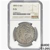 Image 1 : 1893-O Morgan Silver Dollar NGC F15