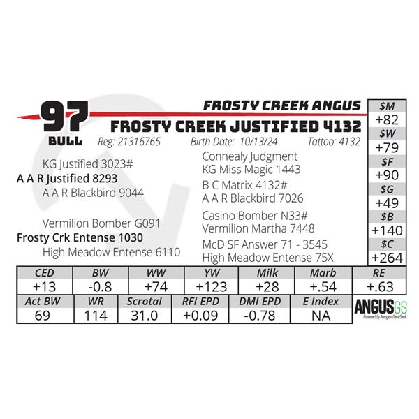 FROSTY CREEK JUSTIFIED 4132