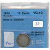 Image 1 : 1870 Wide 0 Canadian Silver 10 Cents. CCCS certified & graded VG-10, Cleaned. Scarce Wide 0 Variety.