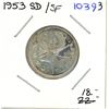 Image 1 : 1953 sm date SF Canadian silver 25 cents