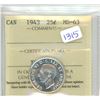Image 1 : 1943 ICCS graded 25 cents MS-63