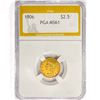 Image 1 : 1906 $2.50 Gold Quarter Eagle PGA MS61