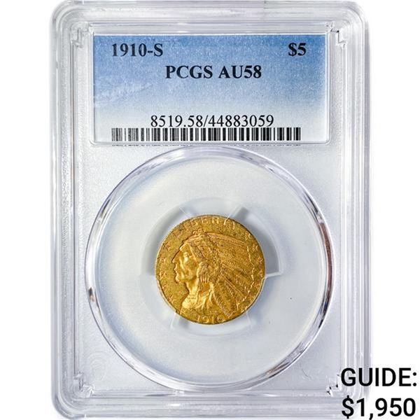 1910-S $5 Gold Half Eagle PCGS AU58