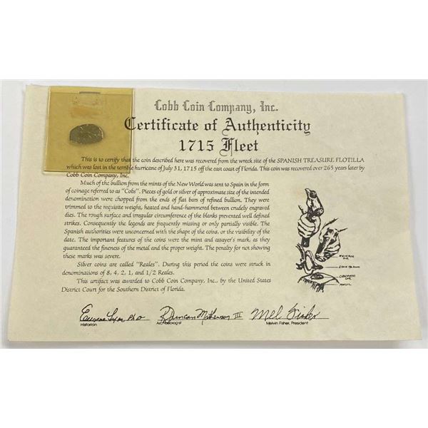 Mel Fisher 1715 Spanish Treasure Flotilla Shipwreck Artifact W/ COA