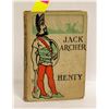 Image 1 : 1916 JACK ARCHER ADVENTURE BOOK