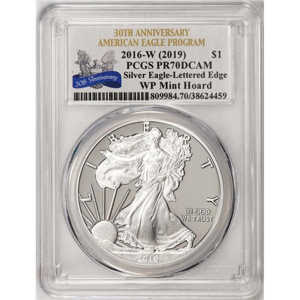 2016-W Lettered Edge $1 Proof American Silver Eagle Coin PCGS PR70DCAM WP Mint Hoard