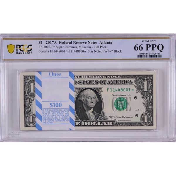 Pack of 2017A $1 Federal Reserve STAR Notes Atlanta Fr.3005-F* PCGS Gem UNC 66PPQ