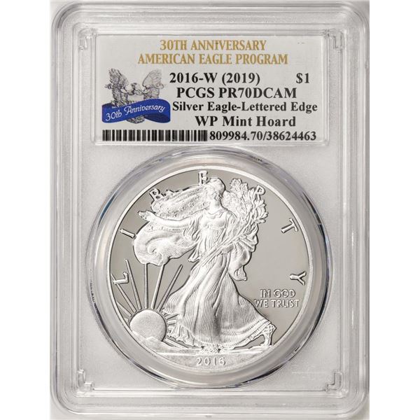 2016-W Lettered Edge $1 Proof American Silver Eagle Coin PCGS PR70DCAM WP Mint Hoard