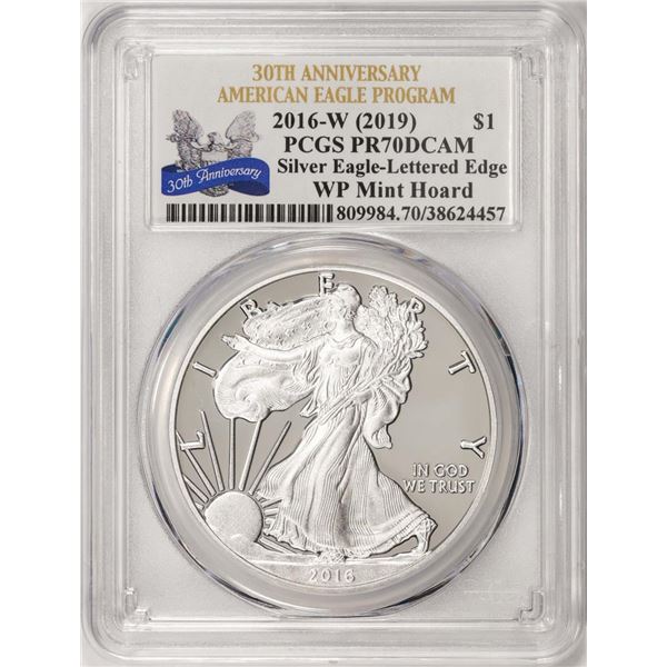 2016-W Lettered Edge $1 Proof American Silver Eagle Coin PCGS PR70DCAM WP Mint Hoard