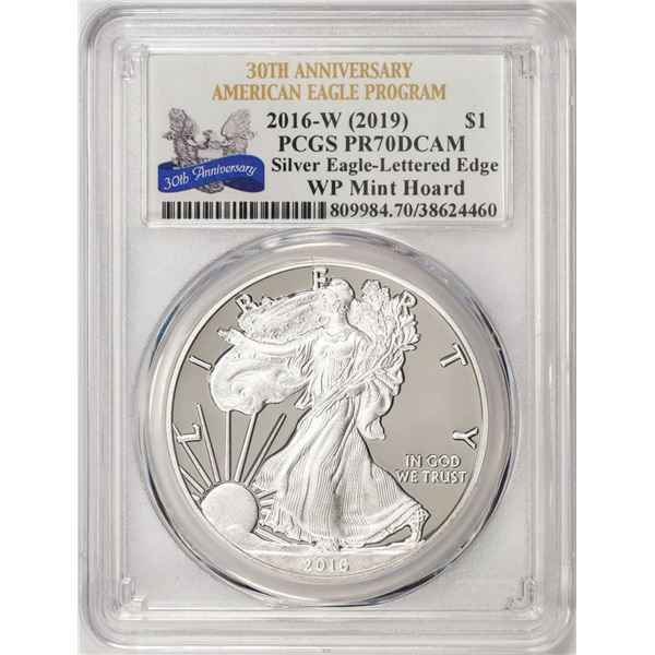 2016-W Lettered Edge $1 Proof American Silver Eagle Coin PCGS PR70DCAM WP Mint Hoard