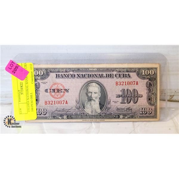 151)1954 NATIONAL BANK OF CUBA 100 PESO BILL