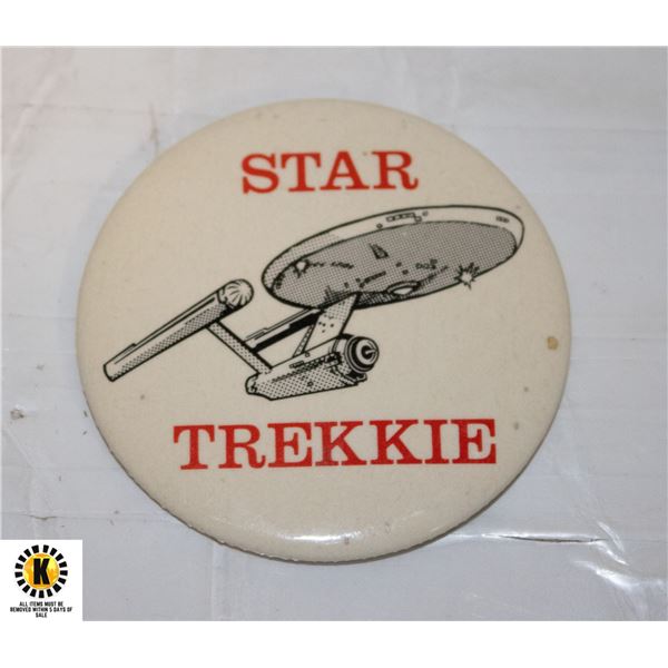 STAR TREK PIN/BADGE STAR TREKKIE