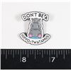 Image 1 : NEW DON'T BE A HIPPO-TWATAMUS LAPEL PIN