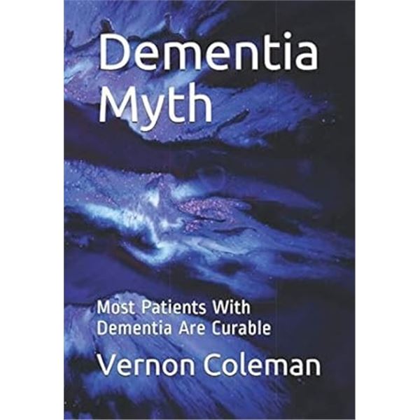 NEW SOFT COVER BOOK - DEMENTIA MYTH BY: VERNON