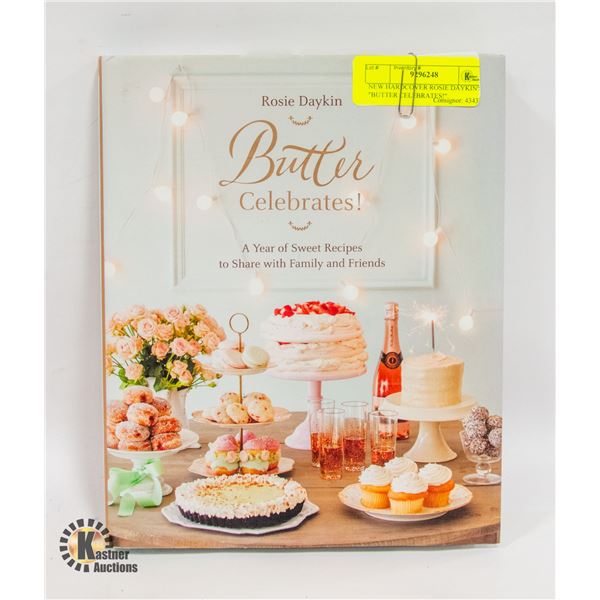 NEW HARDCOVER ROSIE DAYKIN'S "BUTTER CELEBRATES!"