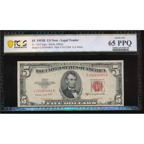 1953B $5 Legal Tender Note PCGS 65PPQ