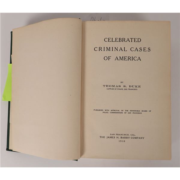 Celebrated Criminal Cases in America by Duke, Mrs. Duke Letter and Signature  1910  [173572]