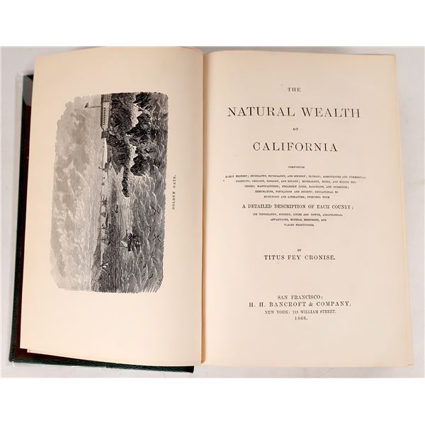 Natural Wealth of California by Cronise, Excellent Condition    [173013]