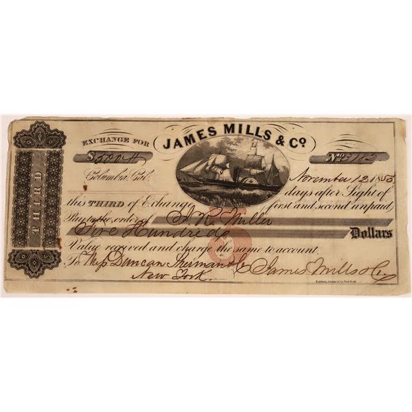 James Mills & Company Third of Exchange - brother of and partner with D. O. Mills  1853  [126749]