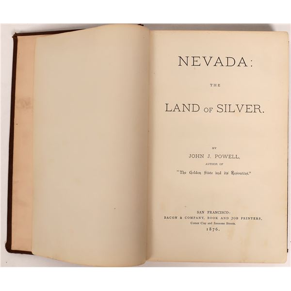 Nevada, the Land of Silver by Powell, 1876  1876  [164152]