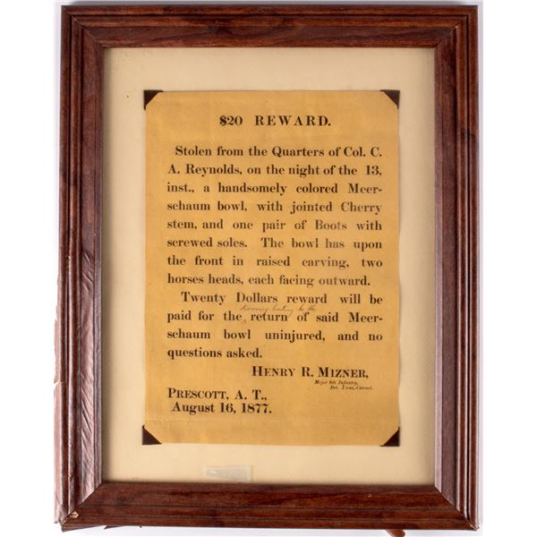 Reward Flier for Col. C.A. Reynolds' Meerscham Pipe Prescott, Arizona Territory 1877    [161239]