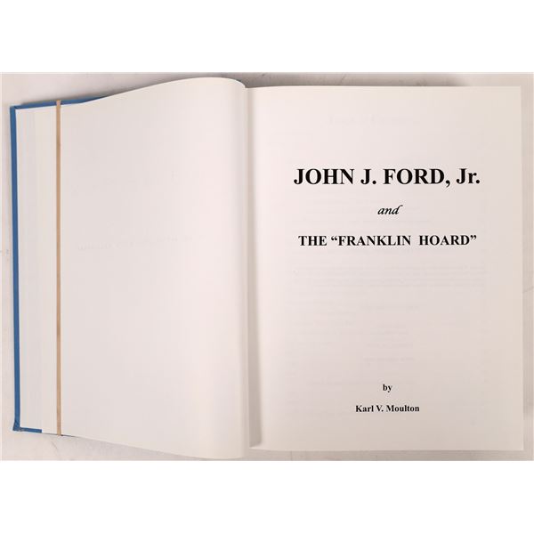 John J. Ford, Jr. and The "Franklin Hoard"    [168603]