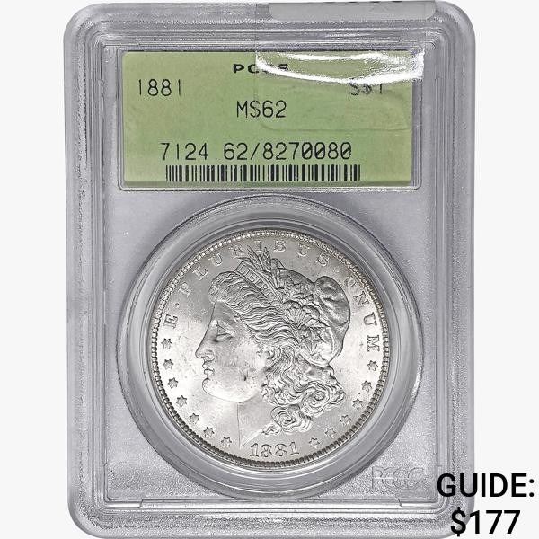 1881 Morgan Silver Dollar PCGS MS62