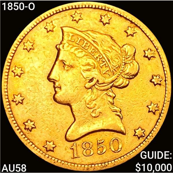 1850-O $10 Gold Eagle CLOSELY UNCIRCULATED